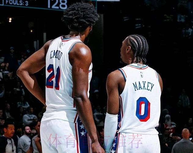 恩比德复出7失误，探花郎15+8马克西爆砍33分，76人客场复仇猛龙